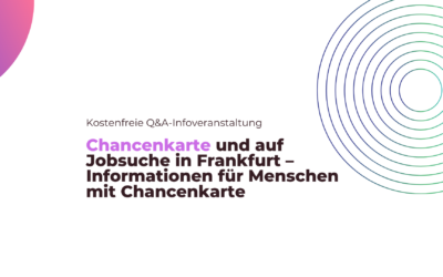 Q&A Info-Veranstaltung: Chancenkarte und Jobsuche in Frankfurt (DE/EN)